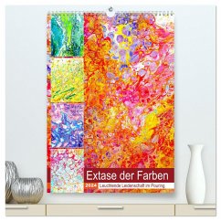 Extase der Farben - Leuchtende Leidenschaft im Pouring (hochwertiger Premium Wandkalender 2024 DIN A2 hoch), Kunstdruck in Hochglanz