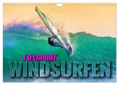 Funsport Windsurfen (Wandkalender 2024 DIN A4 quer), CALVENDO Monatskalender