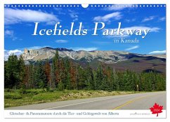 Icefields Parkway in Kanada (Wandkalender 2024 DIN A3 quer), CALVENDO Monatskalender