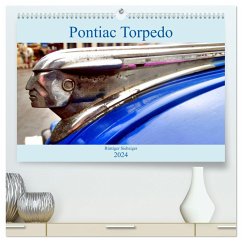 Pontiac Torpedo - Rüstiger Siebziger (hochwertiger Premium Wandkalender 2024 DIN A2 quer), Kunstdruck in Hochglanz