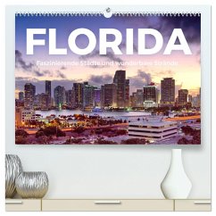 Florida - Faszinierende Städte und wunderbare Strände. (hochwertiger Premium Wandkalender 2024 DIN A2 quer), Kunstdruck in Hochglanz - Scott, M.