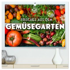 Frisches aus dem Gemüsegarten (hochwertiger Premium Wandkalender 2024 DIN A2 quer), Kunstdruck in Hochglanz