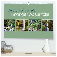 Erlebe mit mir die Hinanger Wasserfälle (hochwertiger Premium Wandkalender 2024 DIN A2 quer), Kunstdruck in Hochglanz
