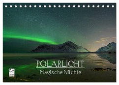 Magische Nächte - POLARLICHT (Tischkalender 2024 DIN A5 quer), CALVENDO Monatskalender