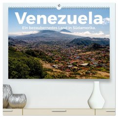 Venezuela - Ein bezauberndes Land in Südamerika. (hochwertiger Premium Wandkalender 2024 DIN A2 quer), Kunstdruck in Hochglanz