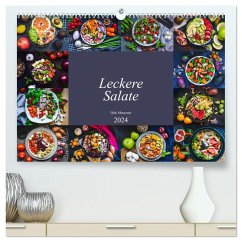 Leckere Salate (hochwertiger Premium Wandkalender 2024 DIN A2 quer), Kunstdruck in Hochglanz - Meutzner, Dirk