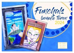 Funchals bemalte Türe (Wandkalender 2024 DIN A2 quer), CALVENDO Monatskalender