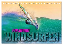 Funsport Windsurfen (Tischkalender 2024 DIN A5 quer), CALVENDO Monatskalender