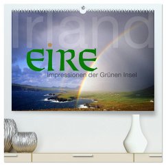 Irland/Eire - Impressionen der Grünen Insel (hochwertiger Premium Wandkalender 2024 DIN A2 quer), Kunstdruck in Hochglanz - Nägele F.R.P.S., Edmund