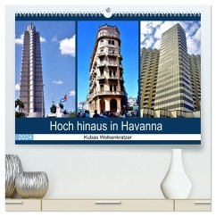 Hoch hinaus in Havanna - Kubas Wolkenkratzer (hochwertiger Premium Wandkalender 2024 DIN A2 quer), Kunstdruck in Hochglanz