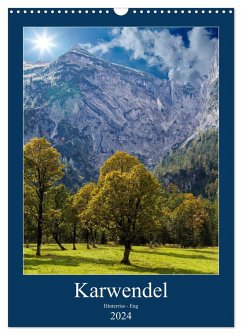 Karwendel - Hinterriss-Eng (Wandkalender 2024 DIN A3 hoch), CALVENDO Monatskalender - Eisele, Horst