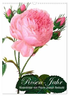 Rosen-Jahr (Wandkalender 2024 DIN A3 hoch), CALVENDO Monatskalender