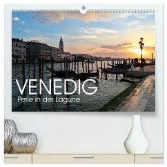 Venedig - Perle in der Lagune (hochwertiger Premium Wandkalender 2024 DIN A2 quer), Kunstdruck in Hochglanz - Stuetzle, Michael