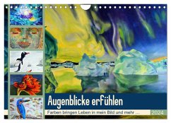 Augenblicke erfühlen (Wandkalender 2024 DIN A4 quer), CALVENDO Monatskalender - Kröll, Ulrike
