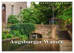Augsburger Wasser (Wandkalender 2024 DIN A4 quer), CALVENDO Monatskalender