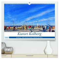 Kurort Kolberg (hochwertiger Premium Wandkalender 2024 DIN A2 quer), Kunstdruck in Hochglanz