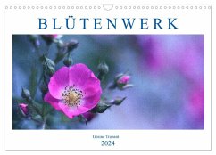 Blütenwerk (Wandkalender 2024 DIN A3 quer), CALVENDO Monatskalender