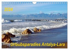Urlaubsparadies Antalya-Lara (Wandkalender 2024 DIN A4 quer), CALVENDO Monatskalender