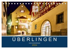 Überlingen - Oase am Bodensee (Tischkalender 2024 DIN A5 quer), CALVENDO Monatskalender