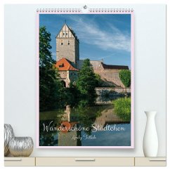 Wunderschöne Städtchen (hochwertiger Premium Wandkalender 2024 DIN A2 hoch), Kunstdruck in Hochglanz