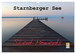 Starnberger See - Silent Moments (Wandkalender 2024 DIN A3 quer), CALVENDO Monatskalender