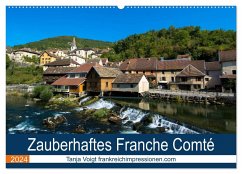 Zauberhaftes Franche Comté (Wandkalender 2024 DIN A2 quer), CALVENDO Monatskalender - Voigt, Tanja