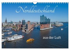 Norddeutschland aus der Luft (Wandkalender 2024 DIN A4 quer), CALVENDO Monatskalender - Kuttig, Siegfried