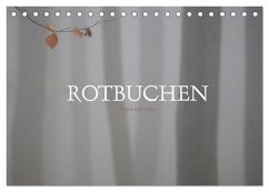 Rotbuchen (Tischkalender 2024 DIN A5 quer), CALVENDO Monatskalender - Weise, Ralf