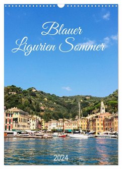 Blauer Ligurien Sommer (Wandkalender 2024 DIN A3 hoch), CALVENDO Monatskalender