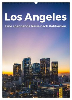 Los Angeles - Eine spannende Reise nach Kalifornien. (Wandkalender 2024 DIN A2 hoch), CALVENDO Monatskalender