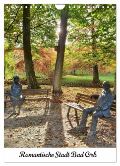 Romantische Stadt Bad Orb (Wandkalender 2024 DIN A4 hoch), CALVENDO Monatskalender