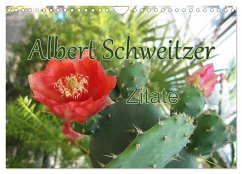 Albert Schweitzer Zitate (Wandkalender 2024 DIN A4 quer), CALVENDO Monatskalender - Lindner (Fotos), M.