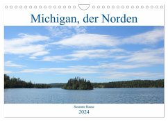 Michigan, der Norden (Wandkalender 2024 DIN A4 quer), CALVENDO Monatskalender - Haase, Susanne