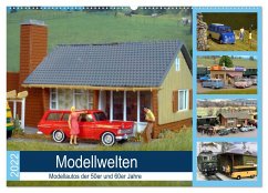 Modellwelten, Modellautos der 50er und 60er Jahre (Wandkalender 2024 DIN A2 quer), CALVENDO Monatskalender
