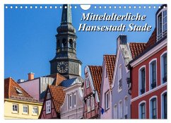 Mittelalterliche Hansestadt Stade (Wandkalender 2024 DIN A4 quer), CALVENDO Monatskalender