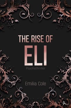 The Rise Of Eli - Cole, Emilia