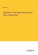 Calculations of the English Measures... - Bild 1