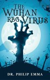 The Wuhan RBG Virus