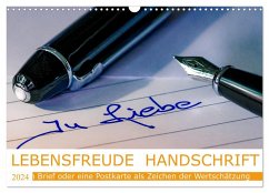 Lebensfreude Handschrift (Wandkalender 2024 DIN A3 quer), CALVENDO Monatskalender