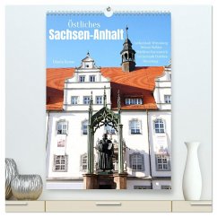 Östliches Sachsen-Anhalt (hochwertiger Premium Wandkalender 2024 DIN A2 hoch), Kunstdruck in Hochglanz - Kruse, Gisela