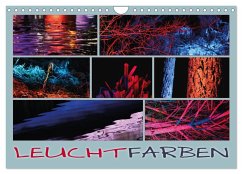 Leuchtfarben (Wandkalender 2024 DIN A4 quer), CALVENDO Monatskalender - Sachse, Kathrin