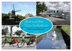 Boat and Bike Tour Südholland Geburtstagskalender (Tischkalender 2024 DIN A5 quer), CALVENDO Monatskalender