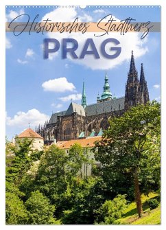 PRAG Historisches Stadtherz (Wandkalender 2024 DIN A2 hoch), CALVENDO Monatskalender