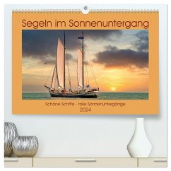 Segeln im Sonnenuntergang (hochwertiger Premium Wandkalender 2024 DIN A2 quer), Kunstdruck in Hochglanz