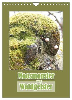 Moosmonster und Waldgeister (Wandkalender 2024 DIN A4 hoch), CALVENDO Monatskalender