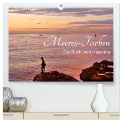 Meeres-Farben - Die Bucht von Havanna (hochwertiger Premium Wandkalender 2024 DIN A2 quer), Kunstdruck in Hochglanz - Löwis of Menar, Henning von