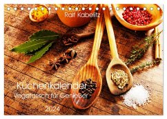 Küchenkalender Vegetarisch für Genießer 2024 (Tischkalender 2024 DIN A5 quer), CALVENDO Monatskalender
