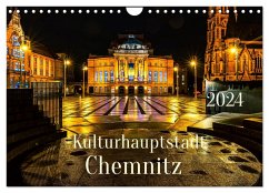 Kulturhauptstadt Chemnitz (Wandkalender 2024 DIN A4 quer), CALVENDO Monatskalender - Rogalski, Solveig