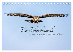 Der Schneckenweih (Tischkalender 2024 DIN A5 quer), CALVENDO Monatskalender - Rosenthal, Peter
