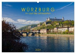 Würzburg - Im Lauf der Jahreszeiten (Wandkalender 2024 DIN A2 quer), CALVENDO Monatskalender